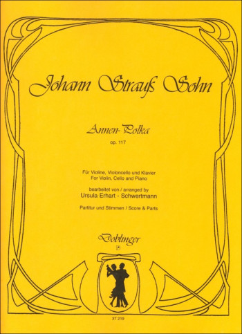 Annen Polka: Op.117: Violin Cello And Piano