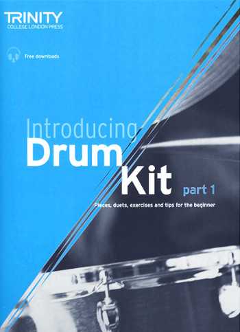 Introducing Drum Kit Part 1 Book & Downloads (Trinity College Drum Kit)