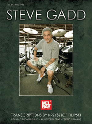 Steve Gadd: Transcriptions By Krzysztof Filipski: Drum