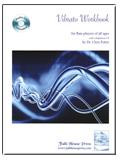 Vibrato Workbook For Flute Players Of All Ages: Book And Cd