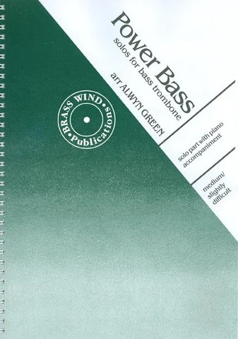 Power  Bass For Bass Trombone And Piano