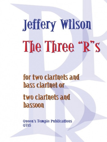 The Three Rs: 2 Clarinets And Bass Clarinet: Trio