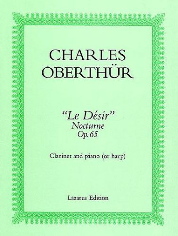 Le Desir: Clarinet & Piano (Lazarus)