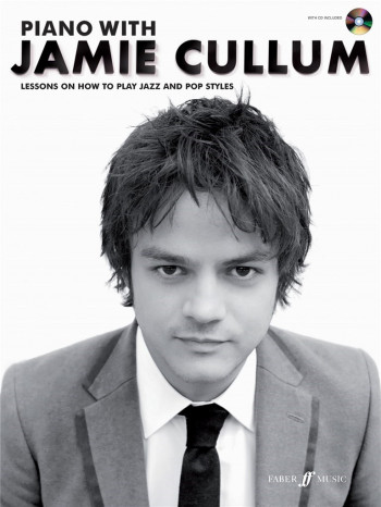 Piano With Jamie Cullum: Lessons On How To Play Jazz And Pop Styles