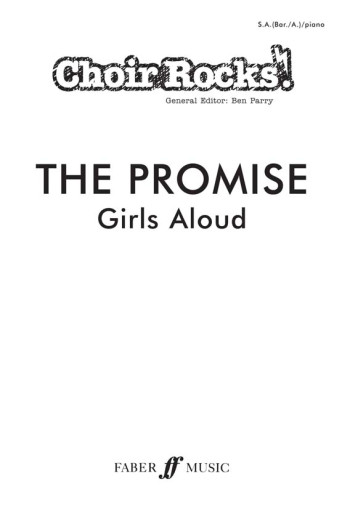 Choir Rocks: The Promise: Girls Aloud: Vocal: SAB