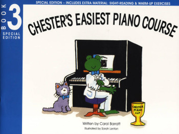 Chesters Easiest Piano Course Book 3: Tutor