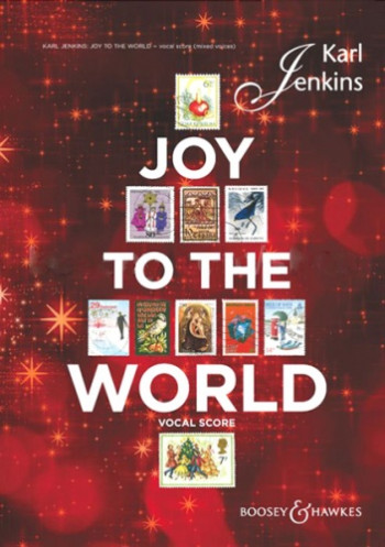 Joy To The World: Vocal Score (Karl Jenkins)