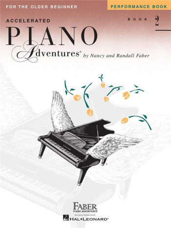 Accelerated Piano Adventures Older Beginner Performace Book 2
