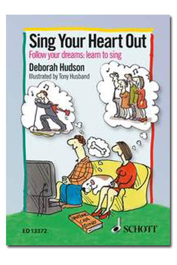 Sing Your Heart Out - Follow Your Dreams - Learn To Sing