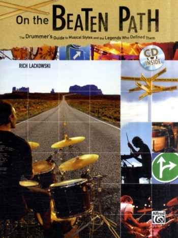 On The Beaten Path: Drum: Tutor: Bk&Cd (Lackowski)