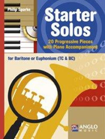 Starter Solos: 20 Progressive Pieces: Trombone BC/TC: Book & cd (sparke)