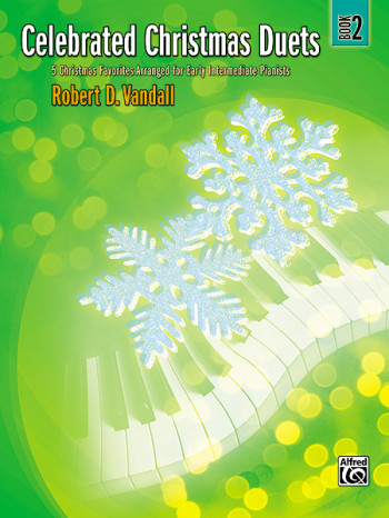 Alfred's Celebrated Christmas Duets: Vol2: Piano Duet