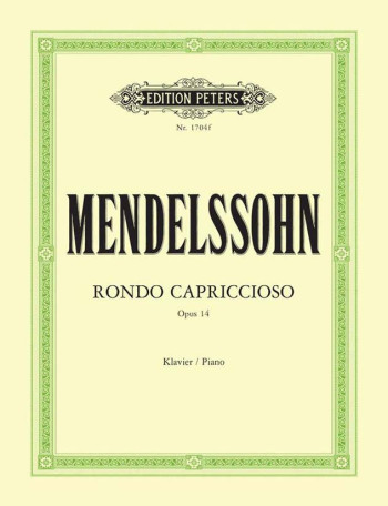 Mendelssohn: Rondo Capriccioso: Piano (Peters)