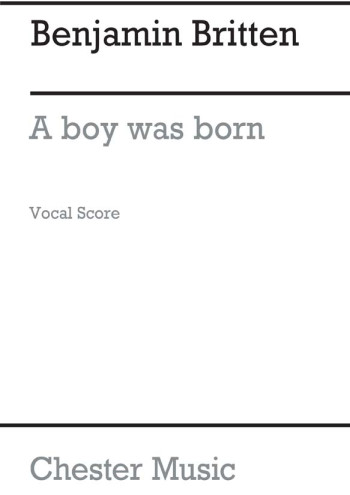 A Boy Was Born (SATB/Organ Accompaniment