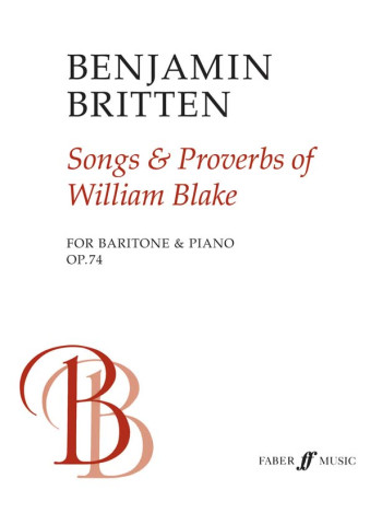 Songs And Proverbs Of Wiliam Blake: Baritone Voice & Piano (Faber)