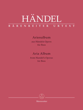 Aria Album: Handels Operas For Bass: Vocal: From Handel Operas (Barenreiter)