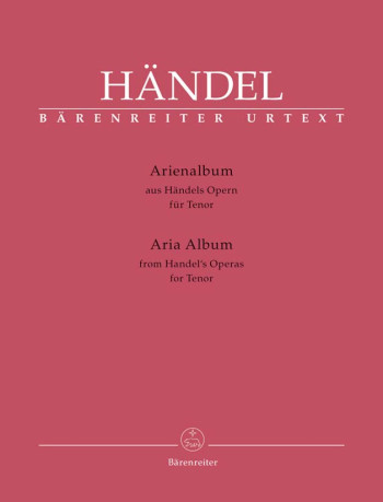 Aria Album: Handel's Operas For Tenor: Vocal: From Handel Operas (Barenreiter)