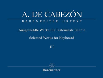 Selected Works For Keyboard Vol.3: Organ (Barenreiter)