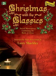 Christmas With The Classics: Piano Duet (1 Piano 4 Hands)
