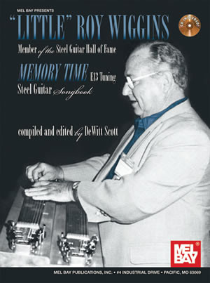 Little Roy Wiggins: Memory Time: Steel Guitar Songbook