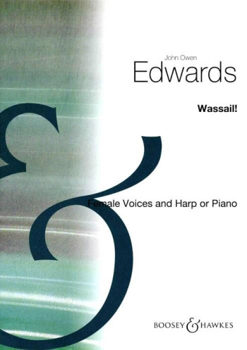 Wassail: Vocal: SSA (Boosey & Hawkes)