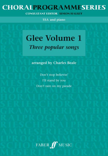 Glee Volume One: Three Popular Songs: Vocal SSA & Piano
