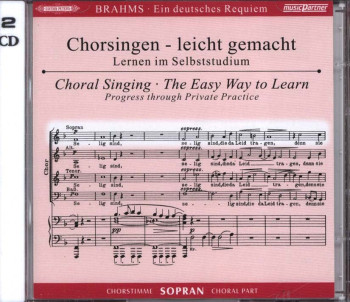 German Requiem: Ein Deutsches Requiem; CD Choral Singing: The Easy Way To Learn: Soprano (