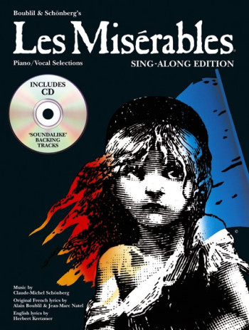 Les Miserables: Piano Vocal Selection Sing Along Edition Book & CD (schonberg)