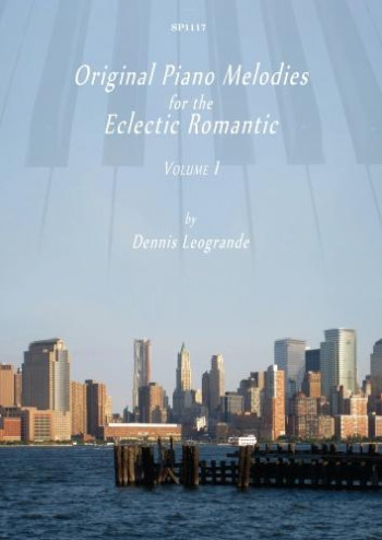 Original Piano Melodies: Vol 1: Eclectic Romantic: Piano