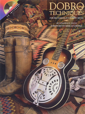Dobro Techniques: For Bluegrass And Country Music