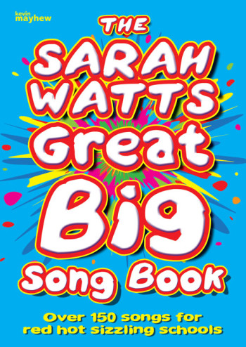 Sarah Watts Great Big Song Book: Piano And Vocal