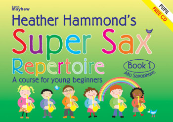 Super Sax Repertoire Book 1: Alto Sax: Book & Audio (hammond)