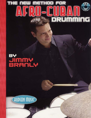 New Method For Afro Cuban Drumming: Tutor: Drum: Bk&cd