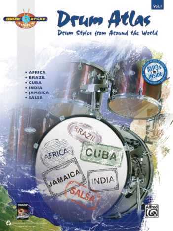 Drum Atlas Complete V1 (with MP3 CD) Drum Styles From Around The World (