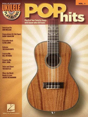 Ukulele Play Along: Vol 1: Pop Hits