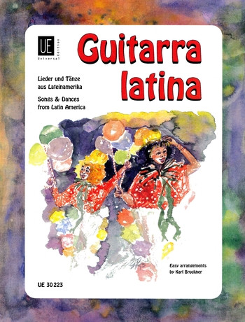 Guitarra Latina: Songs And Dances From Latin America