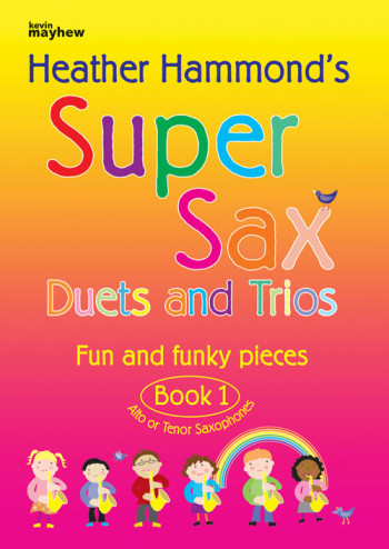 Super Sax Book 1: Duets And Trios: Alto Or Tenor (Hammond)