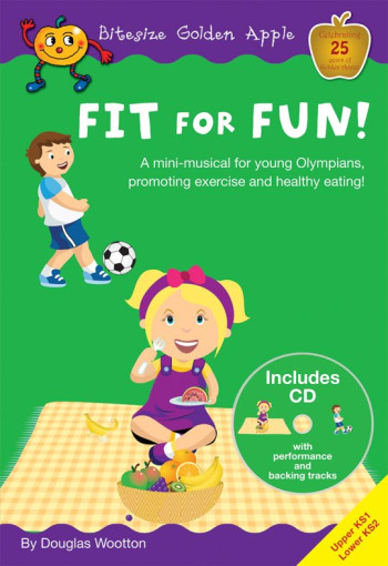 Bitesize Golden Apple: Fit For Fun: Songs KS1 & KS2