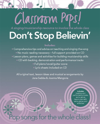 Classroom Pops: Dont Stop Believin; Pop Songs For The Whole Class: Music & CD