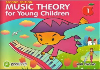 Music Theory For Young Children Book 1 (Ying Ying Ng) (Poco) 2ND EDITION