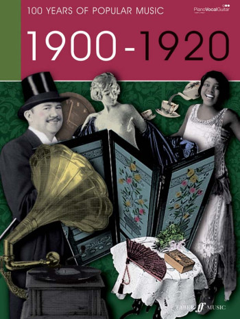 100 Years Of Popular Music 1900s - 1920 Piano Vocal Guitar