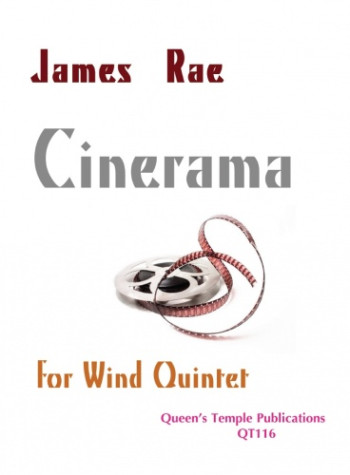 Cinerama: Wind Quintet: Score & Parts  (James Rae)