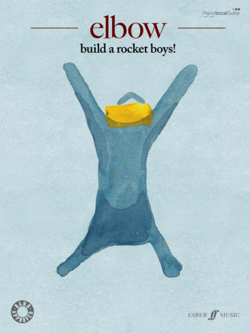 Elbow: Build A Rocket Boys: Piano Vocal Guitar