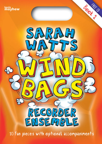 Wind BagsFor Recorder Ensemble Bk 2:Sc & Pts & CD