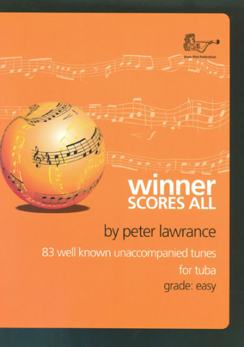 Winner Scores All: Tuba Bass Clef : Book & CD   (lawrance)