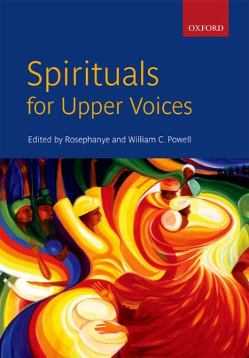Spirituals For Upper Voices: Vocal Score