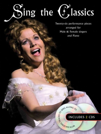 Sing The Classics: 26 Performance Pieces: Vocal And Piano: Bk&cd