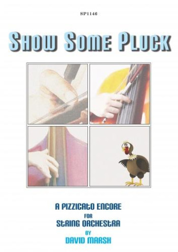Show Some Pluck: Pizzicato Encore: String Orchestra: Score And Parts