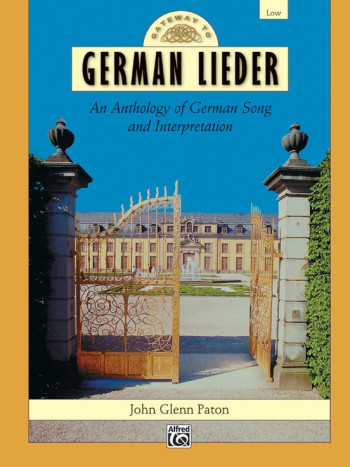 Gateway To German Lieder: Low Voice Vocal (Paton)