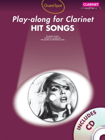 Guest Spot: Hit Songs: Clarinet: Book & CD